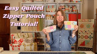 Easy Quilted Zipper Pouch Tutorial [upl. by Allista]