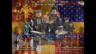 War of the Sicilian Vespers A Byzantine Epic Lego Byzantine film [upl. by Aniretak209]