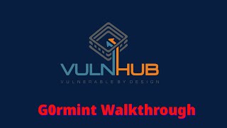 Log File Poisoning  G0rmint Vulnhub CTF Walkthrough [upl. by Vaientina506]