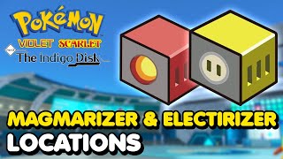 How To Get ELECTIRIZER amp MAGMARIZER In Pokemon Scarlet amp Violet The Indigo Disk DLC [upl. by Ayotac]