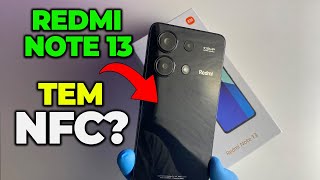 REDMI NOTE 13 TEM NFC DESCUBRA AGORA [upl. by Plusch985]