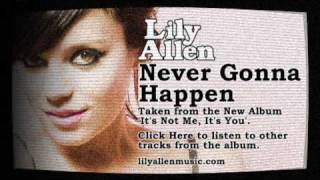 Lily Allen  Never Gonna Happen Official Audio [upl. by Frissell783]