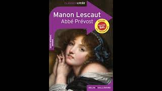 Abbé Prévost  Manon Lescaut  Seconde partie  extrait 6  p 174182 [upl. by Olihs367]