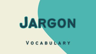 What is the meaning of Jargon [upl. by Pressman543]