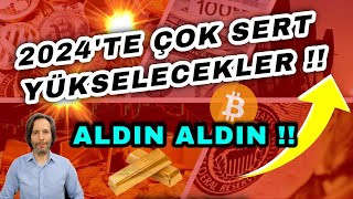 2024TE ÇOK SERT YÜKSELECEKLER  ALDIN ALDIN [upl. by Ellenaj126]