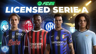 Licensed Serie A Teams For FC 25  Milan Inter Atalanta Lazio  TU4 [upl. by Ilatfen]