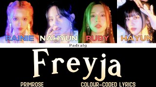 PRIMROSE 프림로즈  Freyja Colourcoded lyrics [upl. by Goeselt]