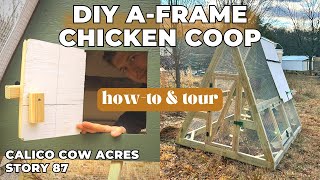 DIY AFrame Mobile Chicken Coop  Howto amp Tour  Homestead Builds [upl. by Lotte132]