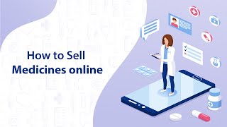 How to sell medicines online  EMedStore [upl. by Asamot785]