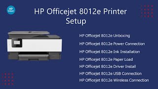 HP Officejet 8012e Printer Setup  Officejet 8012e Driver Download  Wifi Setup [upl. by Ayhtak120]