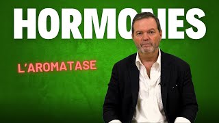 Hormones sexuelles et du rajeunissement Laromatase [upl. by Susanne218]