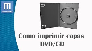 Como imprimir capas de DVDCD [upl. by Hairehcaz]