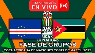 CABO VERDE 🇨🇻 VS 🇲🇿 MOZAMBIQUE EN VIVO  COPA AFRICANA DE NACIONES 2023  FÚTBOL MAGNO [upl. by Lihka]