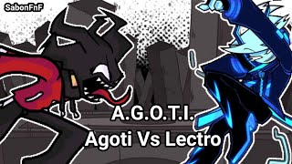 FNF AGOTI Agoti Vs Lectro l Vs AGOTI Vs Entity [upl. by Narej]