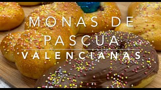 Receta tradicional MONAS DE PASCUA valencianas  Con y sin chocolate 🍫  Trucos y consejos 😉 [upl. by Flemings550]