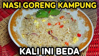 NASI GORENG KAMPUNG KALI INI BEDA  Sederhana Tapi Dijamin Menggoda Selera [upl. by Ynaffi]