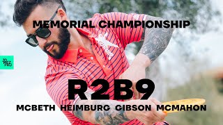 2020 Memorial Championship  R2B9 LEAD  McBeth McMahon Gibson Heimburg  Jomez Disc Golf [upl. by Prissy282]