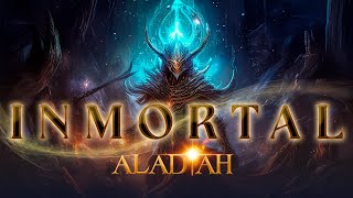 ALADIAH  Inmortal [upl. by Alexi596]