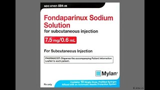 Pharmacology of Fondaparinux  Overview Mechanism of action Pharmacokinetics Indications Dosage [upl. by Carrew]