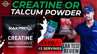 NAKPRO CREATINE MONOHYDRATE LAB TEST REVIEW  CREATINE OR TALC POWDER  review health gym [upl. by Nollad249]