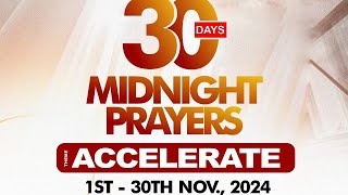 DAY 17  30 DAYS MIDNIGHT PRAYERS  NOV 17 2024  SISTER ROSE  ACCELERATE  12AM MDT [upl. by Eilasor351]