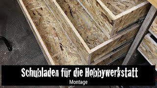 Schubladen für die Hobbywerkstatt  Schubladen selber bauen [upl. by Gnet]