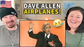 Americans React to Dave Allen on Airplanes  This Was Hilarious [upl. by Dickinson417]