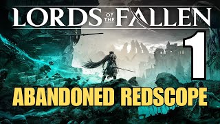 Lords of the Fallen 2023 PS5 Gameplay Part 1 Defiled Sepulchre amp Abandoned Redscope Walkthrough [upl. by Gifford]