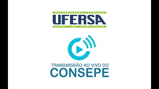 CONSEPE  5ª Reunião Extraordinária de 2025 [upl. by Aicatsanna]