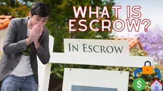 WHAT IS ESCROW  Real Lawyer Explains [upl. by Attenaej943]