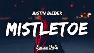 Justin Bieber  Mistletoe Lyrics [upl. by Sharline]