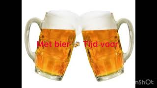 Bier liedjes met tekst [upl. by Richlad371]