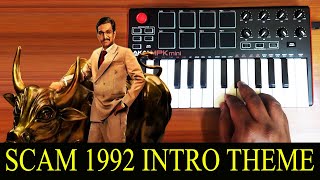 Scam 1992 Mass Intro Theme By Raj Bharath  The Harshad Mehta Story [upl. by Alilahk]