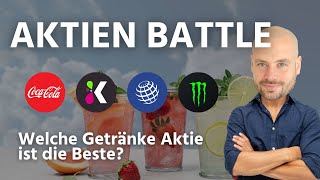 Aktien Battle Getränke Aktien  Welche Aktie ist die Beste CocaCola PepsiCo Monster Keurig 2024 [upl. by Thilda]