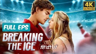 Breaking The Ice Movie Reelshort movie in hindi dubbed  Tobias Resch  Facts Update And Review [upl. by Race]