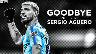 Sergio Aguero • Goodbye Manchester City [upl. by Bolanger]