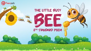 The Little Busy Bee Poem Song  Isaac Watts PeppermintsEntertainment [upl. by Putscher]