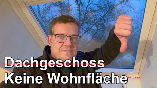 Ausgebautes Dachgeschoss ist kein Wohnraum [upl. by Eical440]