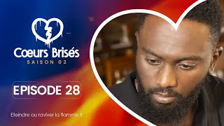 COEURS BRISÉS  Saison 2  Episode 28 VOSTFR [upl. by Elbert511]