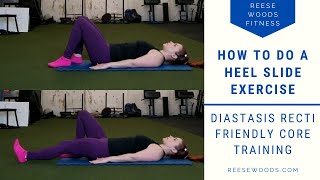 Heel Slides  Diastasis Recti Friendly Core Exercise [upl. by Nnylaehs]