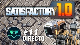 Satisfactory 10  Stream  11  Divisor inteligente y reciclaje Flipante [upl. by Deonne]