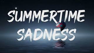 Lana Del Rey  Summertime Sadness Lyrics [upl. by Eiram]