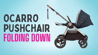 How to fold down the Ocarro pushchair in under 60 seconds Parent Facing [upl. by Annaoy374]