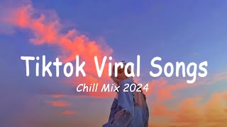 Titok viral songs 2024 💙 English melody songs 2024  Trending tiktok songs [upl. by Reyem]