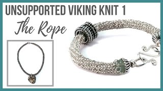 Unsupported Viking Knit 1 The Rope Tutorial  Beaducationcom [upl. by Noffets326]