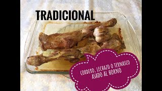 Cordero I Lechazo I ó Ternasco I Asado al Horno Tradicional [upl. by Mosi775]