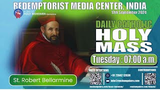 Catholic Holy Mass  Saint Robert Bellarmine17th September 2024  Tuesday [upl. by Ganiats]