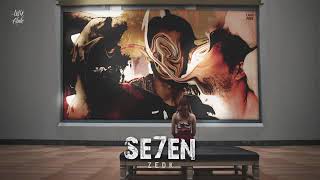 ZED K SE7EN OFFICIEL [upl. by Avrenim]