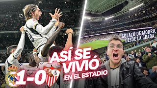 💥 MODRIC REVENTÓ AL SEVILLA 💥 REAL MADRID 10 SEVILLA 💥 ASÍ SE VIVIÓ en NUEVO ESTADIO BERNABÉU [upl. by Nanek15]