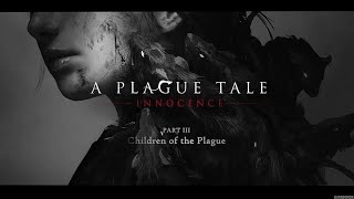 A Plague Tale Innocence [upl. by Yesnil424]